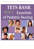 Wong’s Essentials of Pediatric Nursing 9th Edition Test Bank 2020 | Answers & Explanations | 32 Chapters