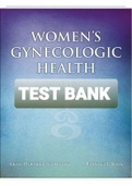 Exam (elaborations) TEST BANK WOMEN'S  GYNECOLOGIC HEALTH 2ND EDITION 