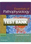 Exam (elaborations) TEST BANK ESSENTIALS OF PATHOPHYSIOLOGY (4TH EDITION BY PORTH)  