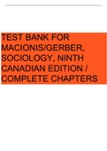 TEST BANK FOR MACIONIS/GERBER, SOCIOLOGY, NINTH CANADIAN EDITION / COMPLETE CHAPTERS
