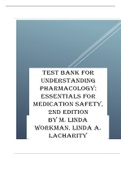 TEST BANK FOR Understanding Pharmacology, Essentials for Medication Safety, 2nd Edition .Complete Chapters