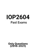 IOP2604 - Exam Questions PACK (2017-2021)