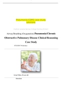Airway/Breathing (Oxygenation) Pneumonia/Chronic Obstructive Pulmonary Disease Clinical Reasoning Case Study (NEW 2021)