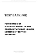 Foundations for Population Health in Community Public Health Nursing 5th Edition by Stanhope Latest Test Bank.