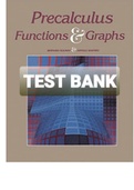 Exam (elaborations) TEST BANK FOR PRECALCULUS Functions and Graphs BERNARD KOLMAN, ARNOLD SHAPIRO AND MICHAEL L. LEVITAN (Auth.) 