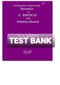 Exam (elaborations) TEST BANK FOR An Elementary Treatise on the Dynamics of A particle By  S L Loney 