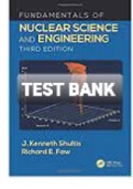 TEST BANK FOR Problem Solution Manual For Fundamentals of Nuclear Science and Engineering 3rd Edition By J. Kenneth Shultis and Richard E. Faw 