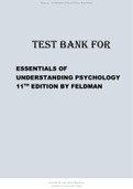 Essentials of Understanding Psychology Edition by Robert S Feldman Latest Updated Test Bank.