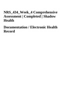 NRS_434_Week_4 Comprehensive Assessment | Completed | Shadow Health