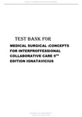 TEST BANK FOR MEDICAL SURGICAL CONCEPTS FOR INTERPROFFESSIONAL COLLABORATIVE CARE 