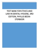 TEST BANK FOR ETHICS AND LAW IN DENTAL HYGIENE, 3RD EDITION, PHYLLIS BEEM-STERBOER