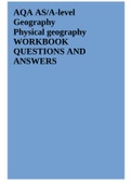 Exam (elaborations) AQA AS/A-level Geography Physical geography WORKBOOK QUESTIONS AND ANSWERS  2 Exam (elaborations) AQA GCSE GEOGRAPHY 8035/2 Paper 2 Challenges in the Human Environment Mark scheme June 2020  3 Exam (elaborations) AQA GCSE GEOGRAPHY Pap