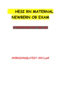 HESI RN MATERNAL NEWBERN OB EXAM(4 VERSIONS)(LATEST-2021): (ANSWERS VERIFIED 100% CORRECT)