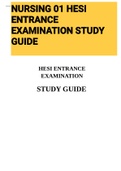 Exam (elaborations) NURSING 01 HESI ENTRANCE EXAMINATION STUDY GUIDE 