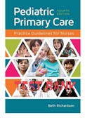 Exam (elaborations) TEST BANK FOR Pediatric Primary Care 4th Edition R  Pediatric Primary Care, ISBN: 9781284093100