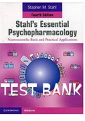 Exam (elaborations) TEST BANK FOR Stahls Essential Psychopharmacology   Stahl's Essential Psychopharmacology, ISBN: 9780521857024