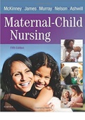 McKinney: Maternal-Child Nursing, 5th Edition Test Bank