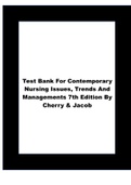 TEST BANK FOR CONTEMPORARY NURSING ISSUES, TRENDS AND MANAGEMENTS 7TH EDITION BY CHERRY & JACOB|All Chapters Complete |GradedA