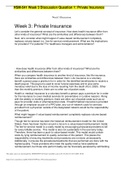 HSM-541 Week 3 Discussion Question 1: Private Insurance (GRADED A)