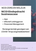 NCOI Eindopdracht Businesscase Zorg en Welzijn - (P&O, Effectief Leidinggeven, Financieel Management) - Geslaagd Maart 2022 - Eindcijfer 9 met feedback