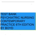 Test Bank for Psychiatric Nursing- Contemporary Practice 6th Edition Boyd