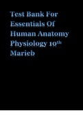 Test Bank Essentials Of Human Anatomy Physiology 10th Edition Marieb/Complete/Graded A+