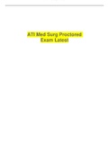 ATI Med-Surg Proctored Exams (Verified and Correct Answers)