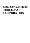 SOC 200 - Case Study Report 1: THREE JAYS CORPORATION; Complete Solution.