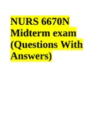 NURS 6670 Midterm Exam Latest-Questions and Verified Answers (Already Graded A+) | NURS 6670 FINAL EXAM LATEST UPDATE 2023 | NURS 6670N Midterm exam (Questions With Answers) (Best Guide 2023/2024)