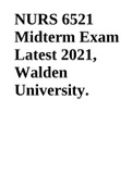 NURS 6521 Midterm Exam Latest 2021, Walden University.