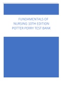 FUNDAMENTALS OF  NURSING 10TH EDITION  POTTER PERRY TEST BANK
