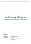 Afstuderen Implementatieplan: Het reduceren van medicatiefouten (HvA).