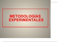 METODOLOGÍAS EXPERIMENTALES  