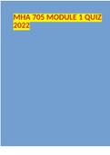 MHA 705 MODULE 1 QUIZ 2022