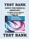 KINN'S THE MEDICAL ASSISTANT: AN APPLIED LEARNING APPROACH, 14TH EDITION BY BRIGITTE NIEDZWIECKI, TEST BANK ISBN: 9780323581264 Test Bank for Kinn’s The Medical Assistant 14th Edition Niedzwiecki All Complete Chapters 1-50 (2023/2024)
