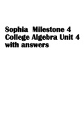 Sophia Milestone 4 College Algebra Unit 4 with answers