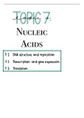Biology HL IB Diploma Program - Topic 7: Nucleic Acids