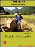 TEST BANK for Plants and Society, 8th Edition, Estelle Levetin, Karen McMahon, ISBN10: 1259880044. All Chapters 1-26. 637 Pages