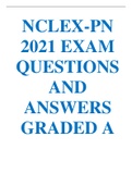 NCLEX-PN 2021 EXAM QUESTIONS AND ANSWERS GRADED A 