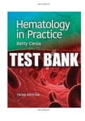 Hematology in Practice 3rd Edition Ciesla Test Bank