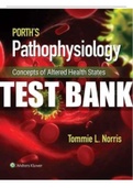 TEST BANK FOR PORTH'S PATHOPHYSIOLOGY 10TH EDITION BY NORRIS