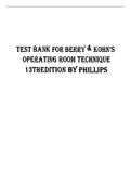 Test bank for Berry & Kohn’s Operating Room Technique, 13th Edition by Phillips