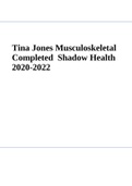 Shadow Health Musculoskeletal Physical Assessment | Tina Jones Musculoskeletal Completed Shadow Health 2020-2022