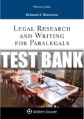 TEST BANK for Legal Research and Writing for Paralegals, 9th Edition Deborah E. Bouchoux ISBN: 9781543801637. All Chapters 1-19. (complete Download) 443 Pages