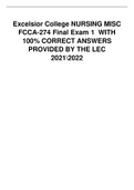 Excelsior College NURSING MISC FCCA-274 Final Exam 1  WITH 100% CORRECT ANSWERS PROVIDED BY THE LEC 20212022 