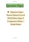 [Question Paper: Pearson Edexcel A-Level 2021] Politics Paper 3: Comparative Politics – Global Politics |2021-2022| Instant Delivery.