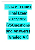 FISDAP Trauma Final Exam 2022/2023 (75Questions and Answers) (Graded A+)