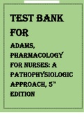 Test Bank For Pharmacology for Nurses , A Pathophysiologic Approach 5th Edition 2024 latest update  by Michael Patrick Adams , Norman Holland, Carol Urban.pdf