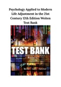 Psychology Applied to Modern Life Adjustment in the 21st Century 12th Edition Weiten Test Bank