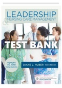 Test Bank For Leadership and Nursing Care Management 6th Edition Huber